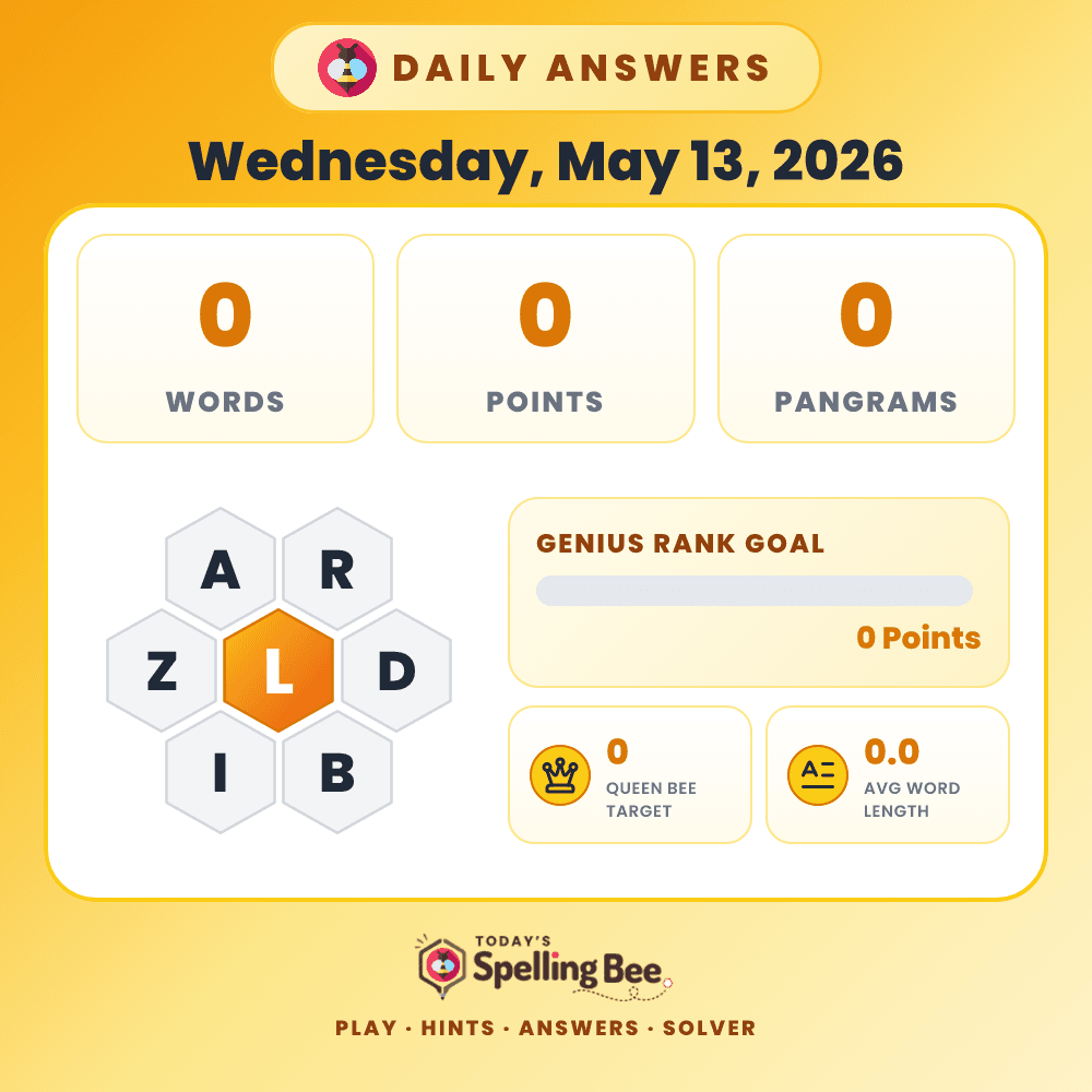 Spelling Bee hive for May 13, 2026 with center letter L and surrounding letters A,R,D,B,I and Z